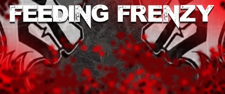 Feeding Frenzy 06||01||20