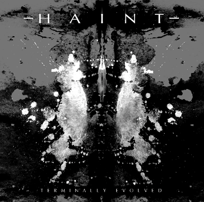 Haint - Terminally Evolved 