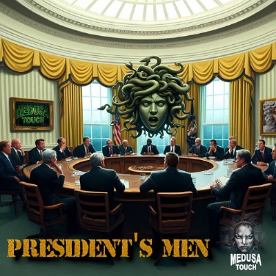 Medusa Touch - Presidents Men