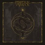 PERPETUAL PARADOX - MAY MISERY BEFALL YOU