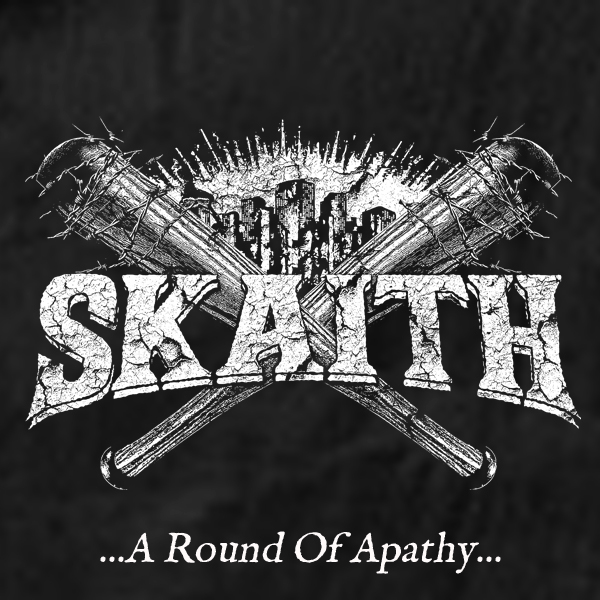 Skaith EP – …A Round Of Apathy…